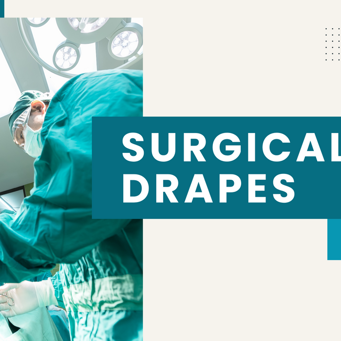 A Closer Look at Surgical Drapes: Types, Uses, and Importance